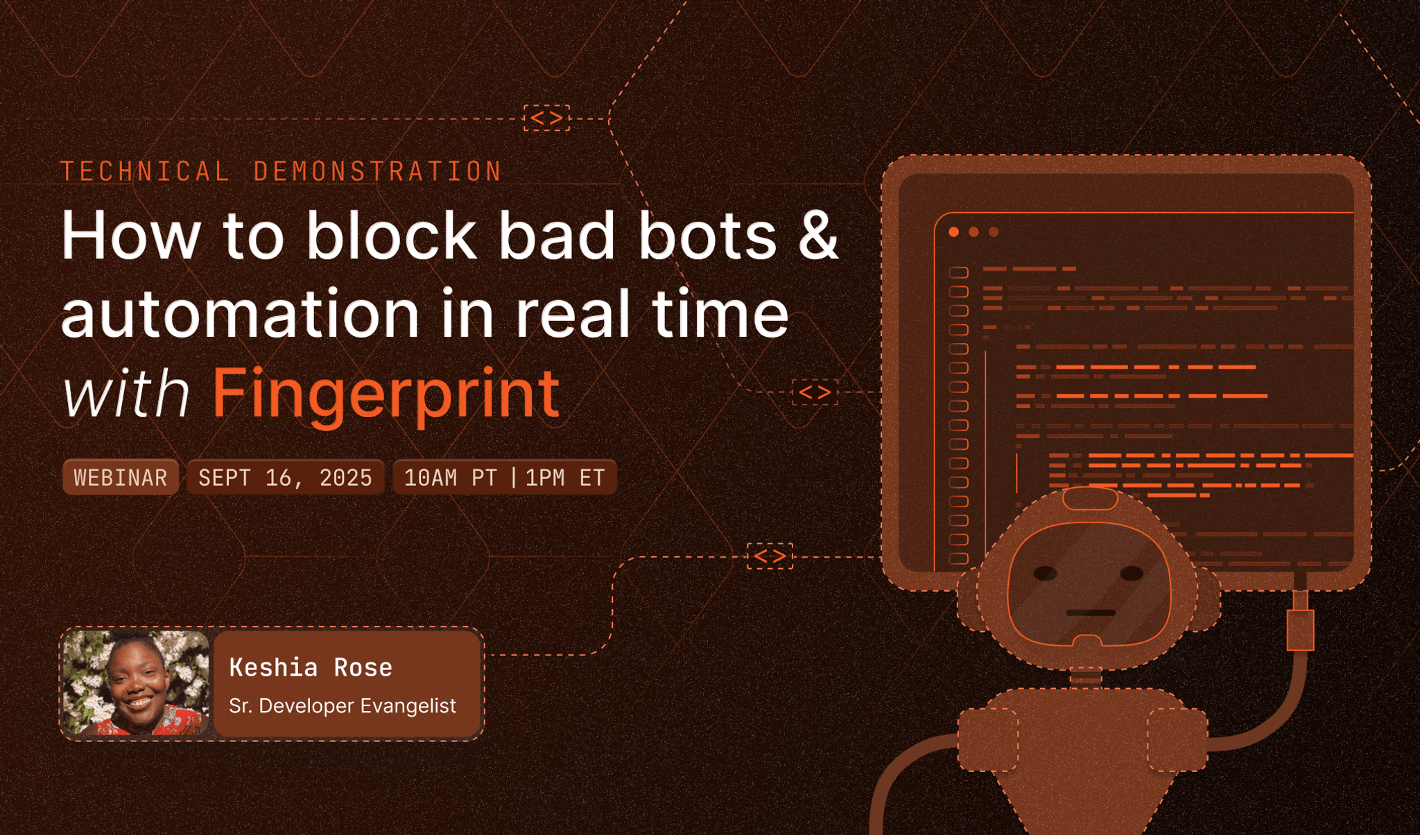 [WEBINAR] How to block bad bots & automation in real time with Fingerprint