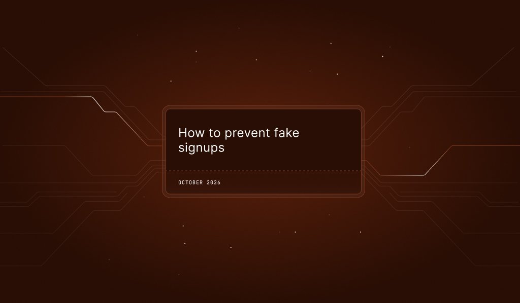 Dark brown circuit-board graphic with a card reading How to prevent fake signups