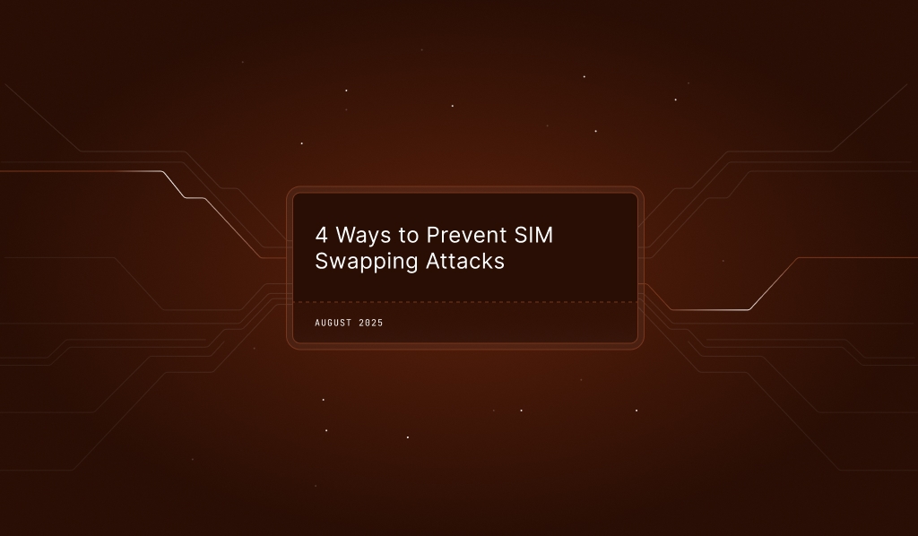Text: 4 Ways to Prevent SIM Swapping Attacks