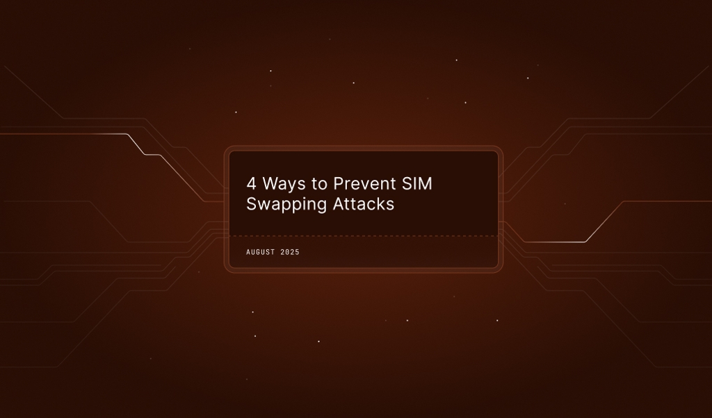 4 ways to prevent SIM swapping attacks 