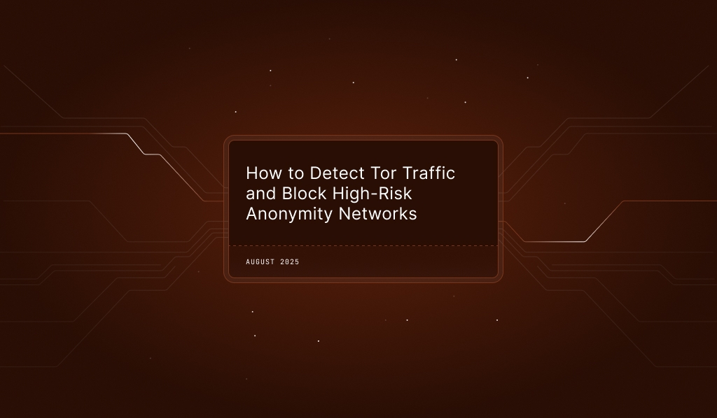 Text: How to detect Tor traffic and block high-risk anonymity networks