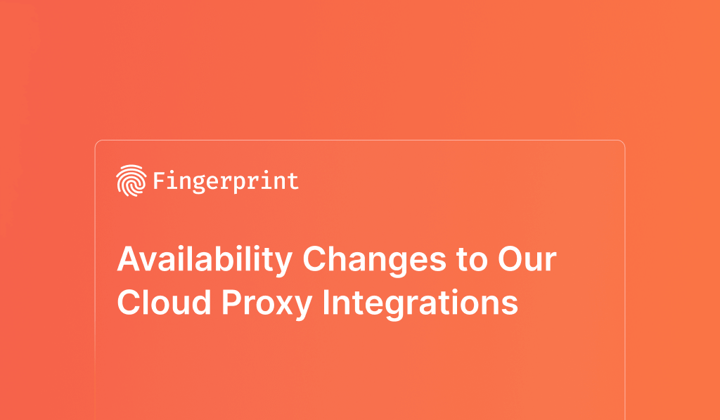 Availability Changes to Our Cloud Proxy Integrations