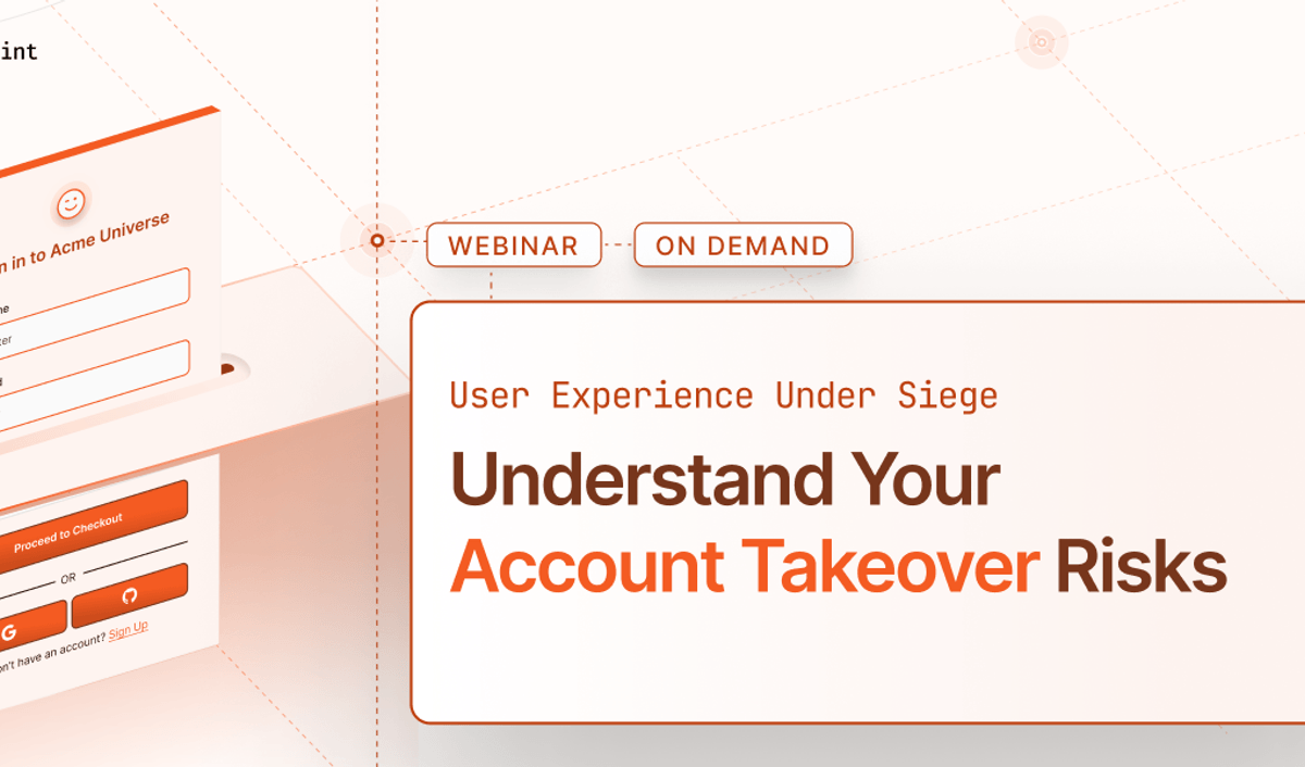 Understand Your Account Takeover Risks