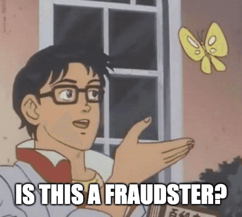 Anime character gesturing at a butterfly with the caption "Is this a fraudster?"