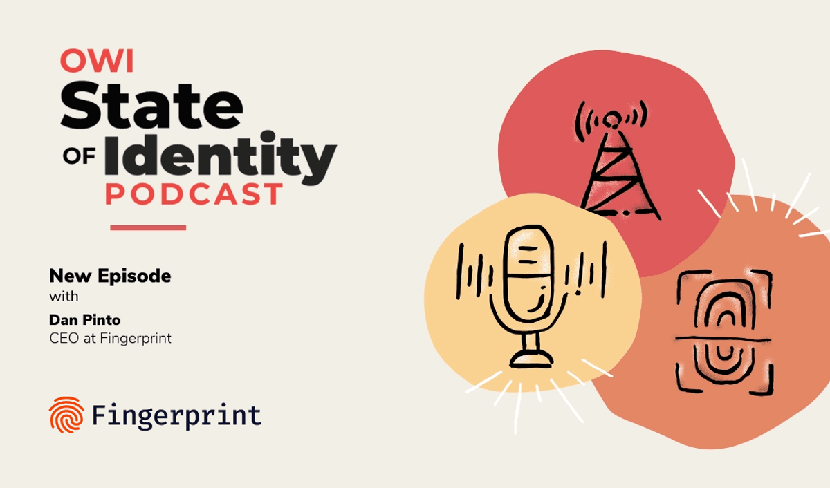 State of Identity Podcast - Fingerprint