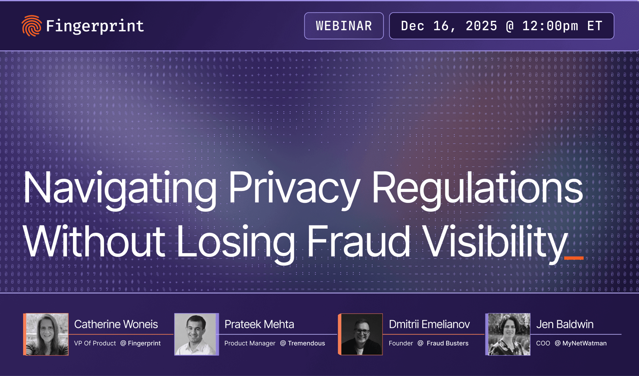 Navigating Privacy Regulations Without Losing Fraud Visibility