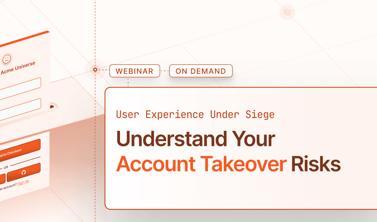 Understand Your Account Takeover Risks